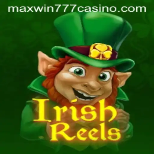 Discover the Thrilling World of IrishReels: Your Gateway to MAXWIN777